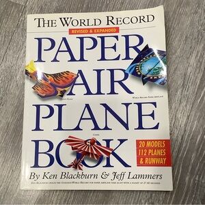 The World Record Paper Airplane Book